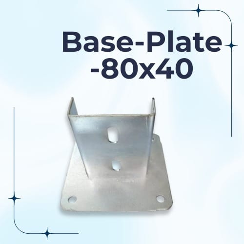 Pre - Gi Structure Base Plate 80x40