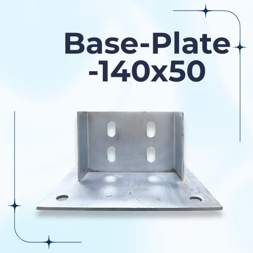 Pre - Gi Structure Base Plate 140x50