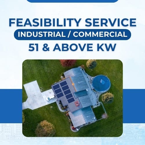 Feasibility Services & SLD- Industrial/Commercial, 51kw & above