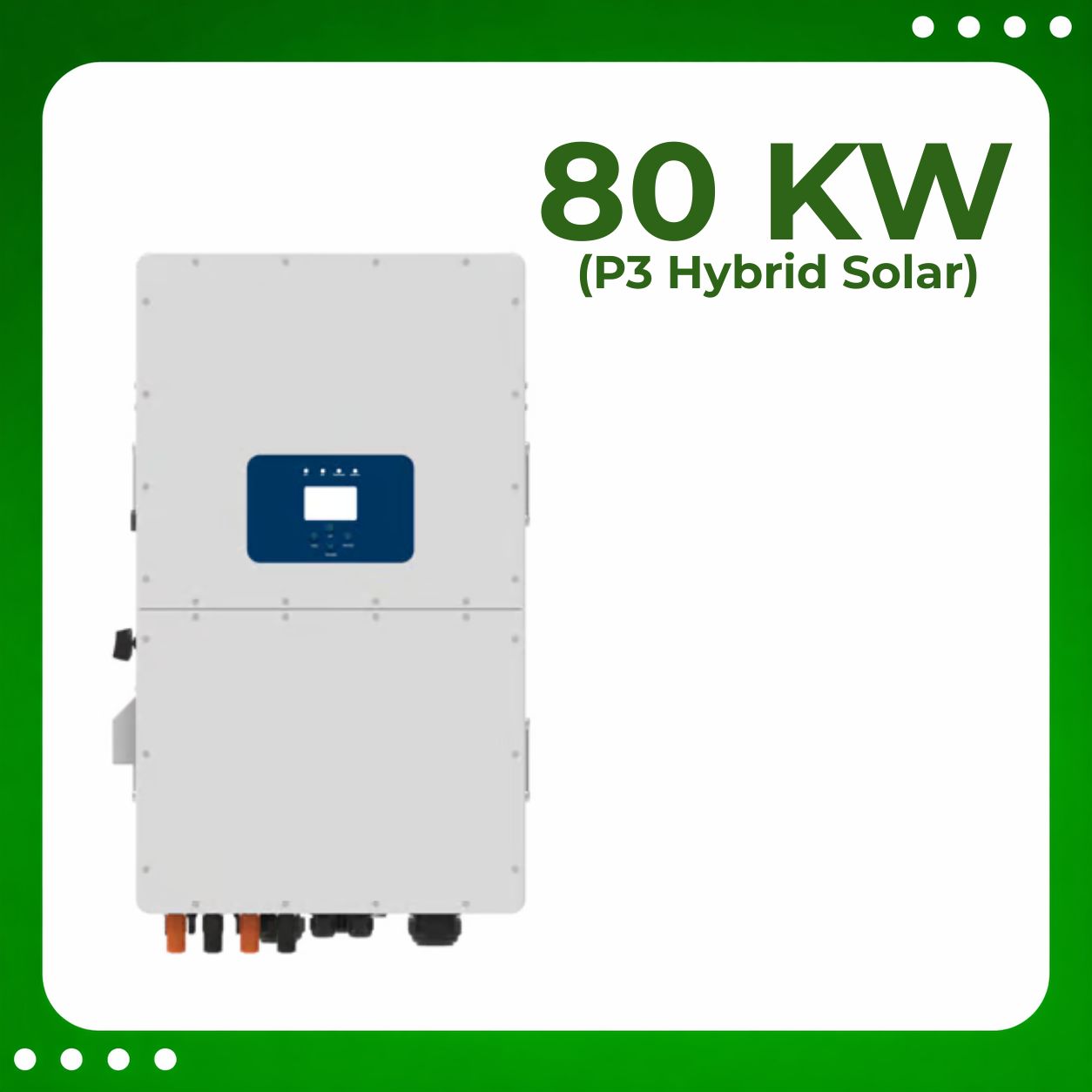 80 Kw P3 Hybrid Solar Inverter