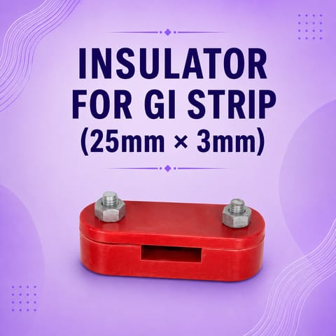 Insulator for GI Strip (25mm × 3mm)