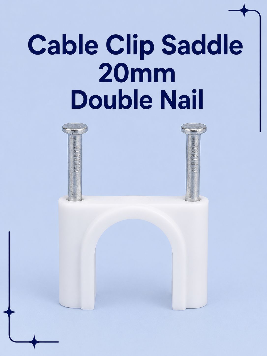 Cable Clip Saddle 20mm Double Nail