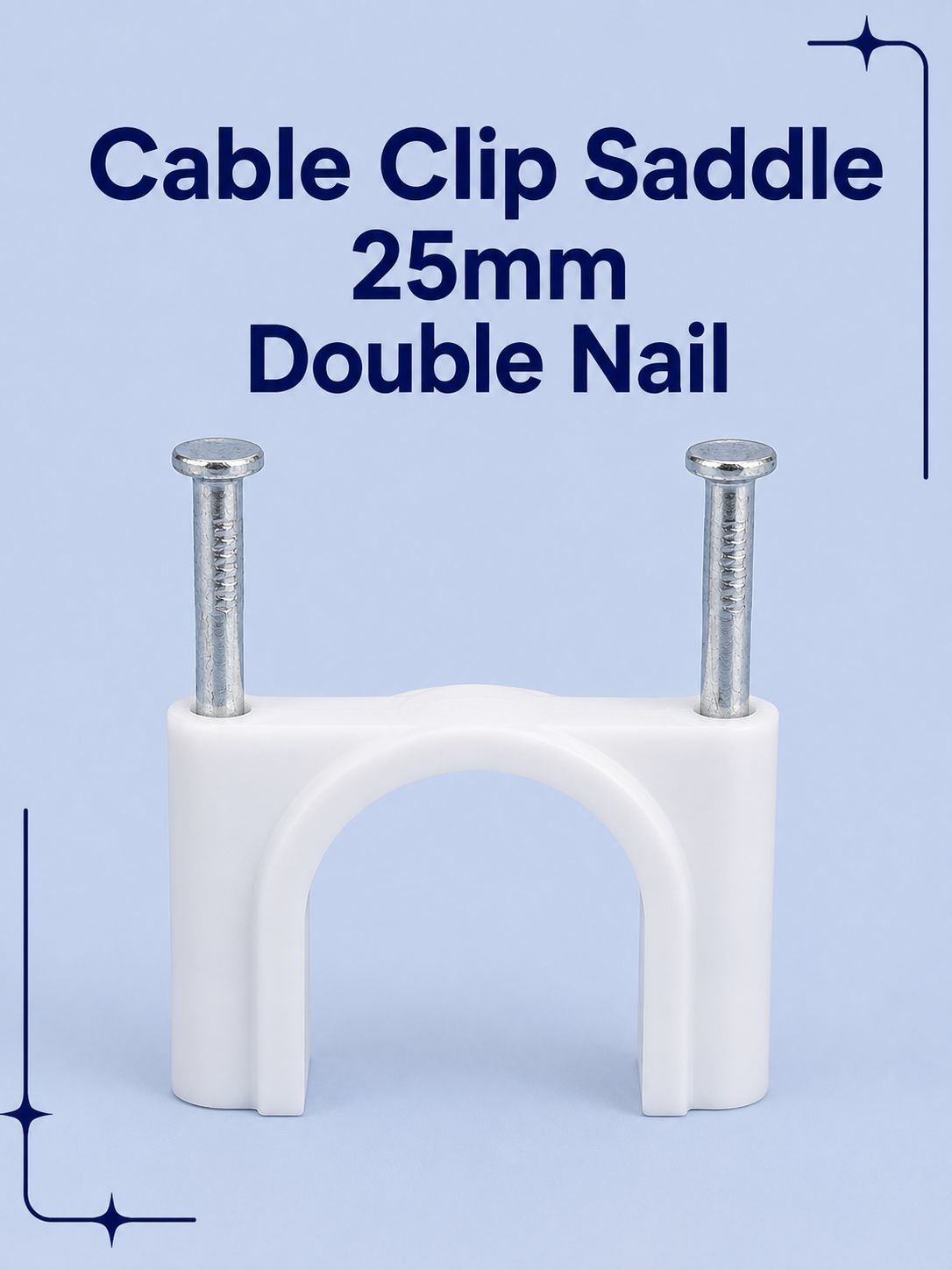 Cable Clip Saddle 25mm Double Nail