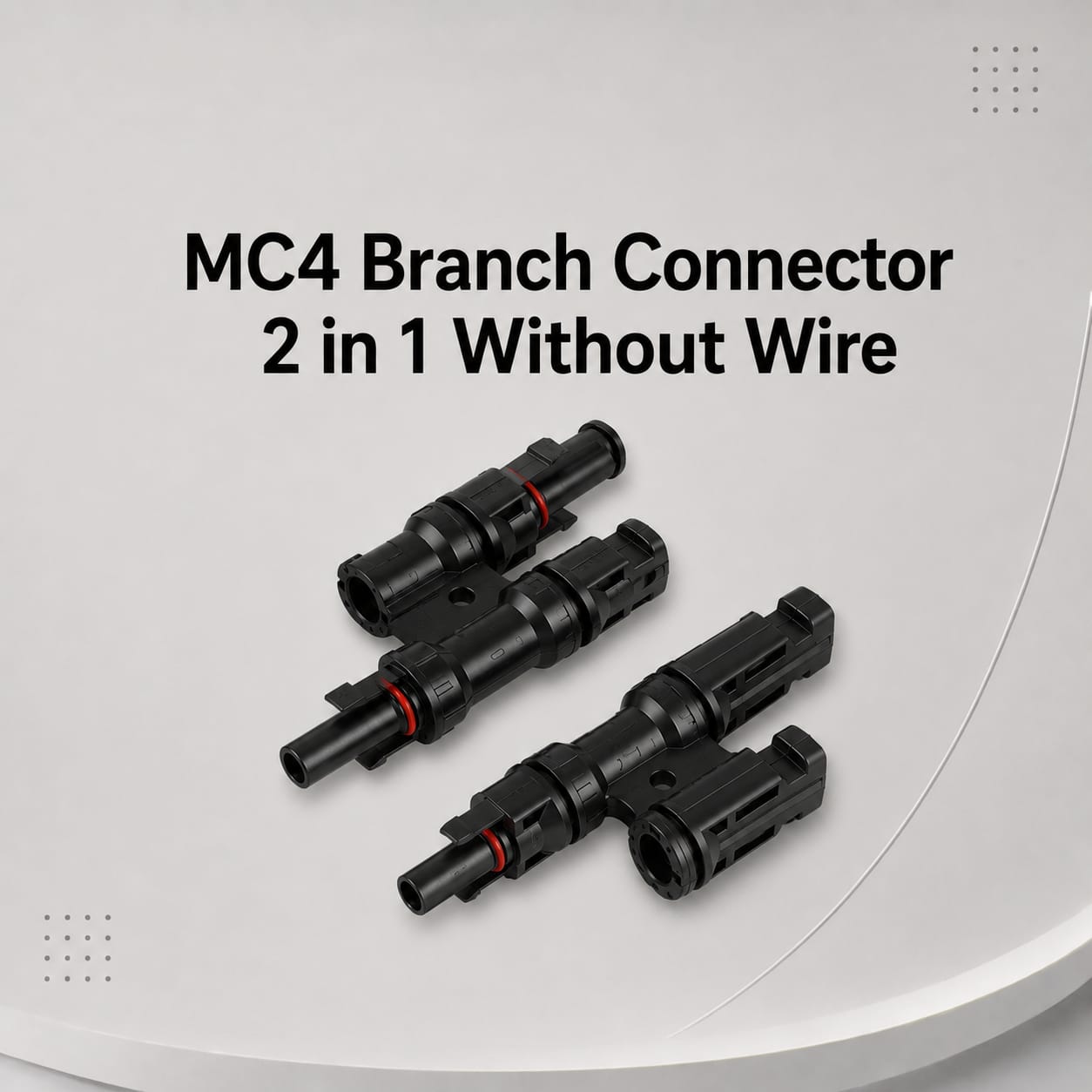 MC4 Branch Connector 2 in 1 Without Wire