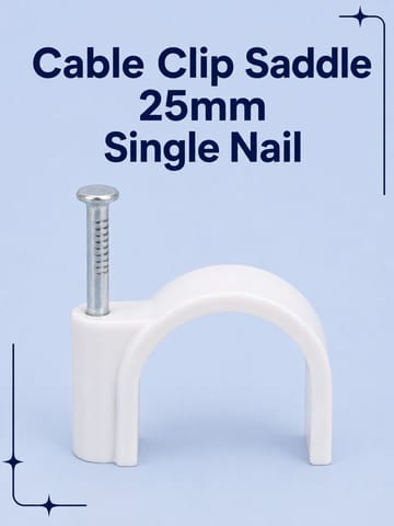 Cable Clip Saddle 25mm Single Nail