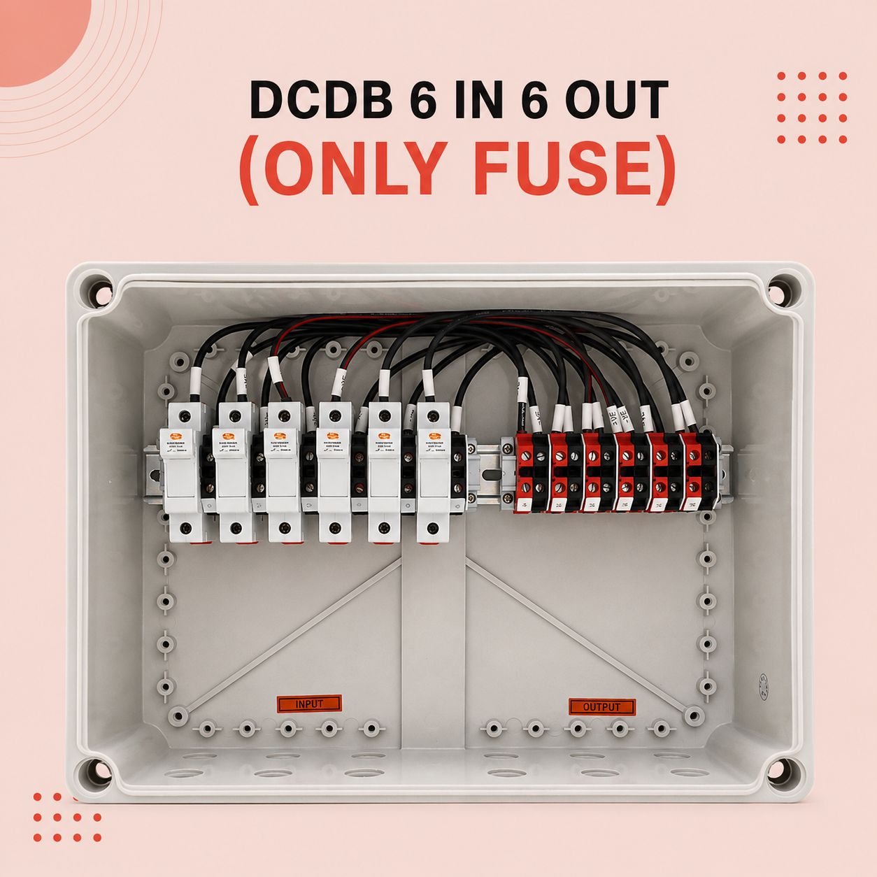 DCDB 6 IN 6 OUT (ONLY FUSE)