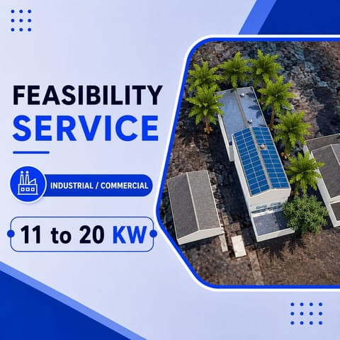 Feasibility Services & SLD- Industrial/Commercial,11 to 20 kw