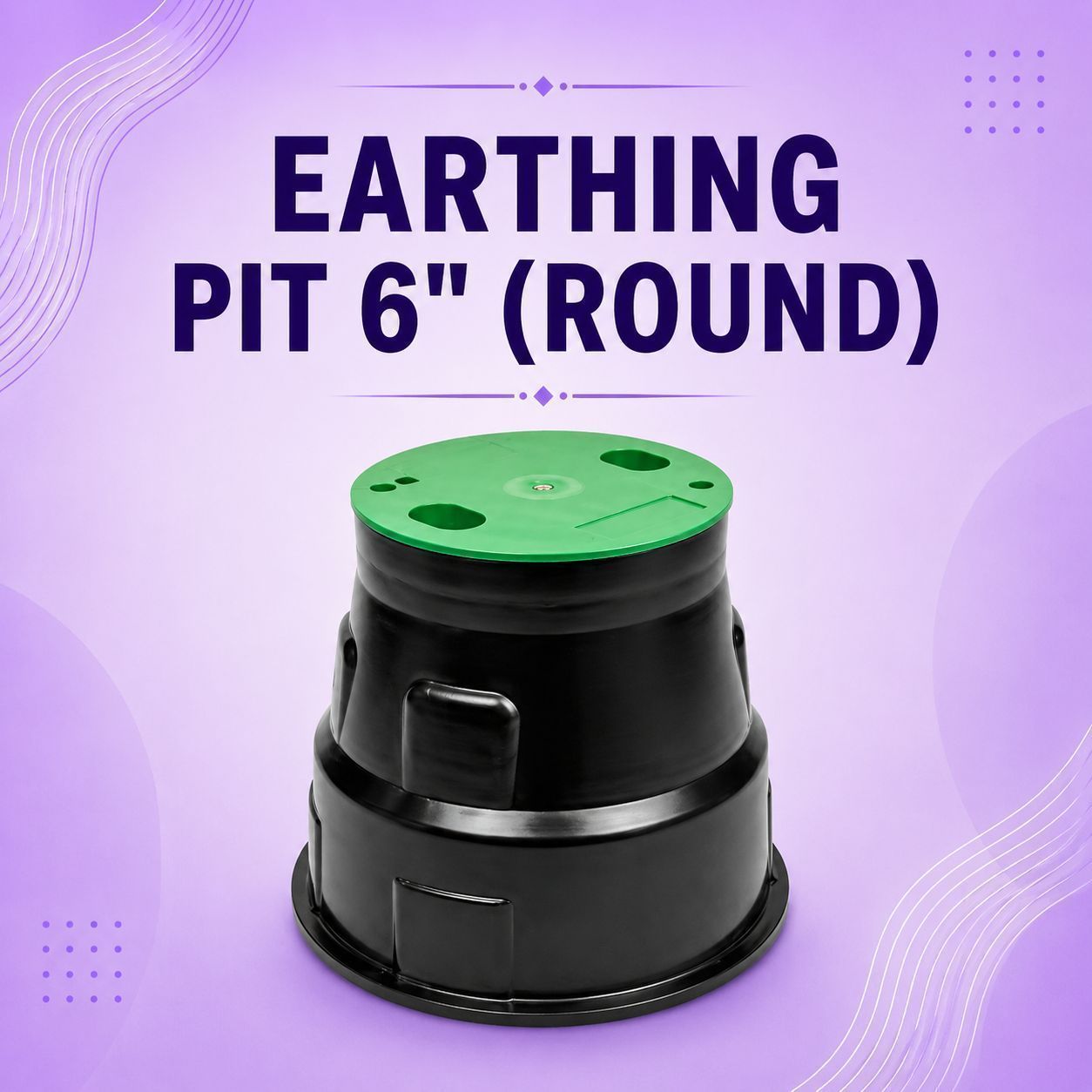 Earthing Pit 6" (Round)