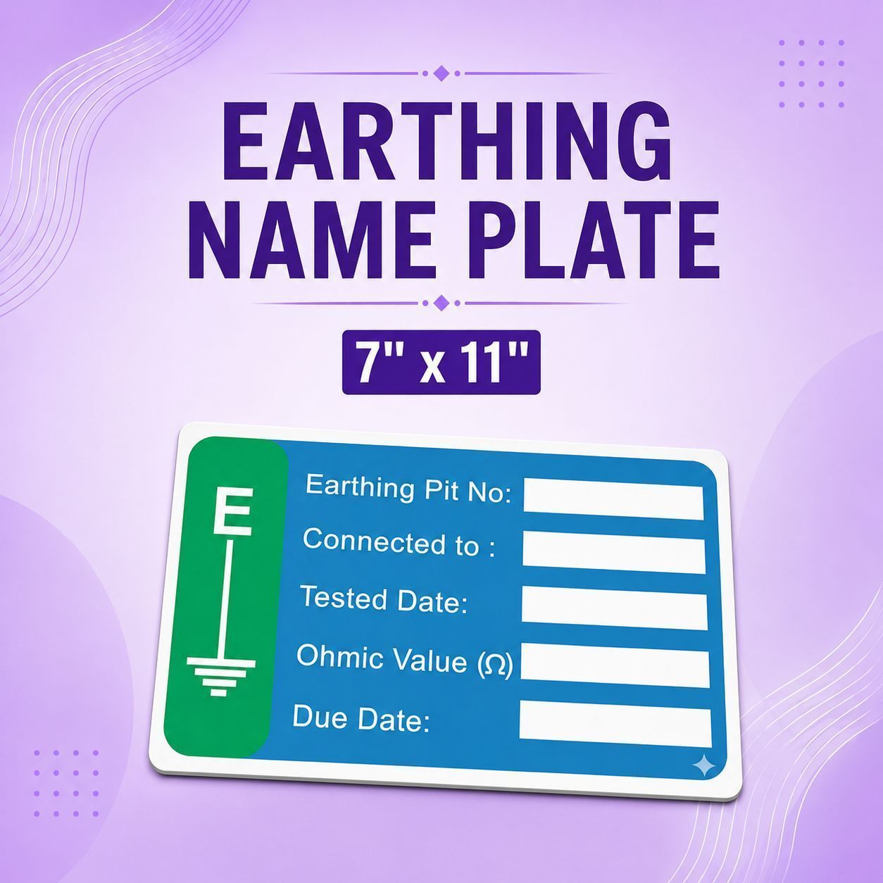 Earthing Name Plate (7" x 11")