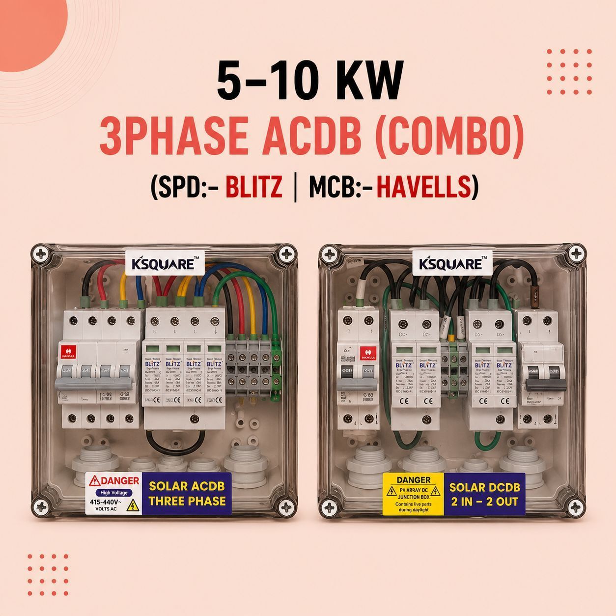 5-10 KW  3PHASE ACDB  SPD:-BLITZ MCB:-HAVELLS