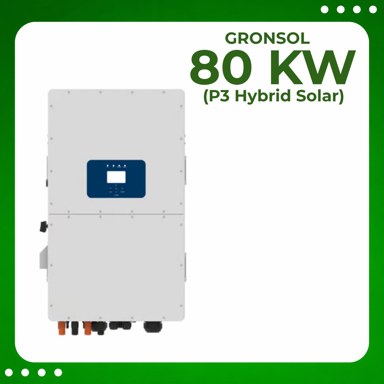 Gronsol 80 Kw P3 Hybrid Solar Inverter