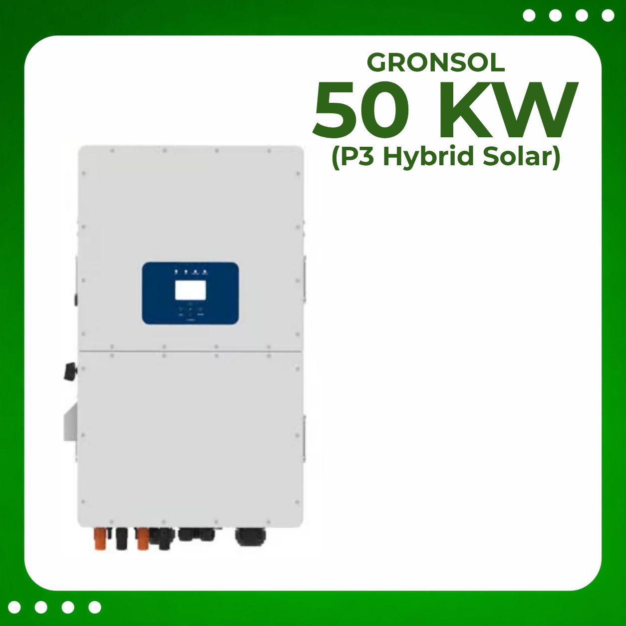 Gronsol 50 Kw P3 Hybrid Solar Inverter