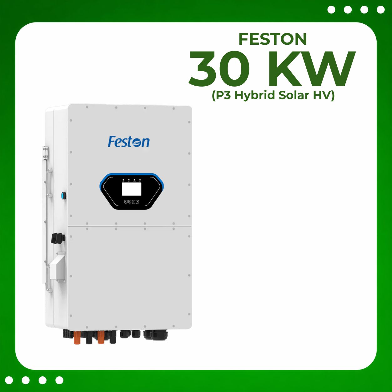 Feston 30 Kw P3 ( HV ) Hybrid Solar Inverter