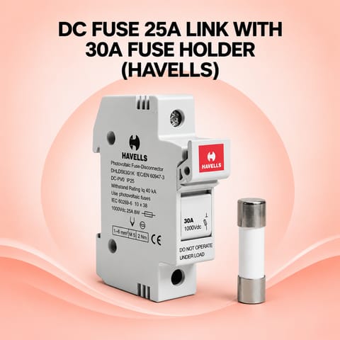 DC FUSE 25A LINK WITH 30A FUSE HOLDER (HAVELLS)