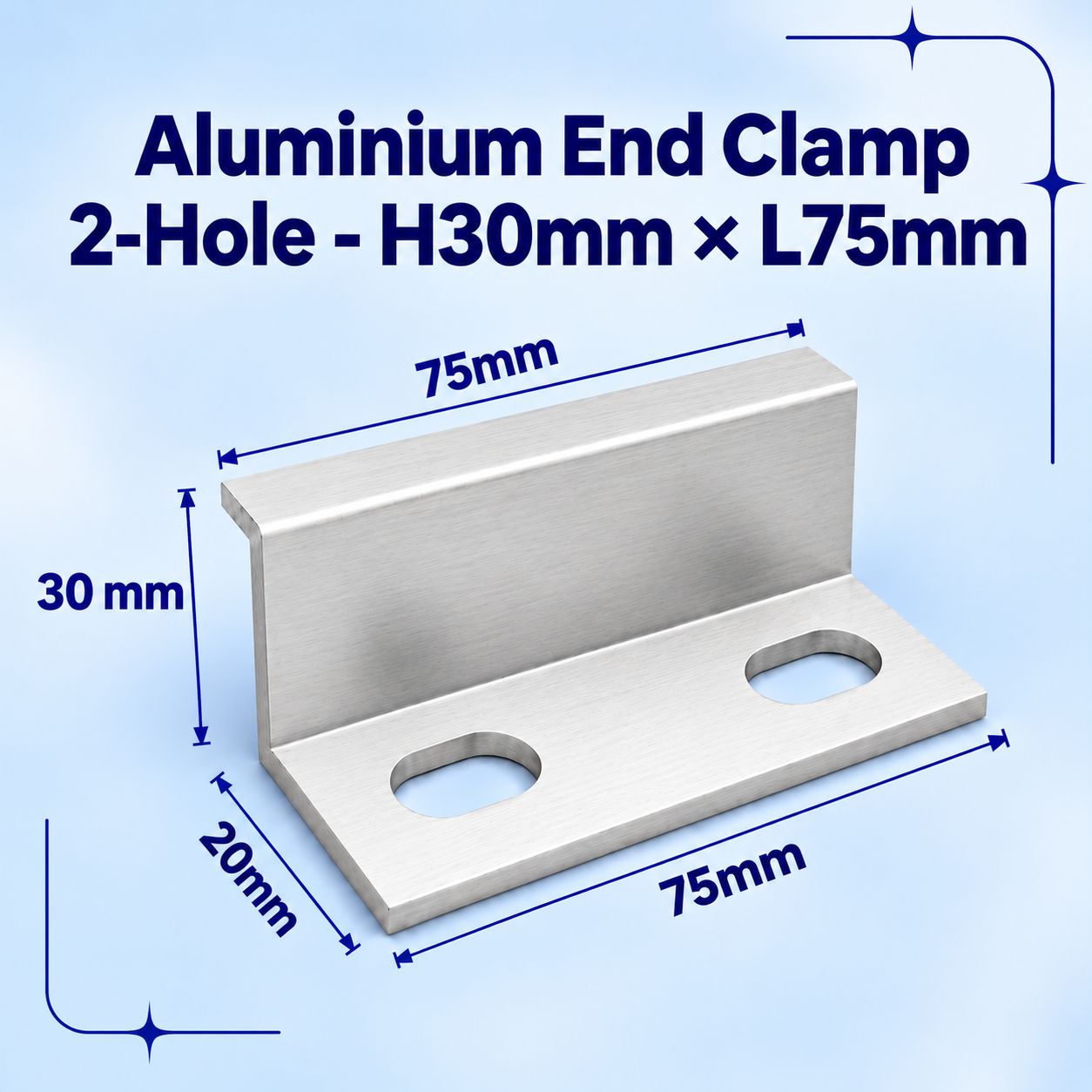 Aluminium End Clamp 2-Hole - H30mm × L75mm 